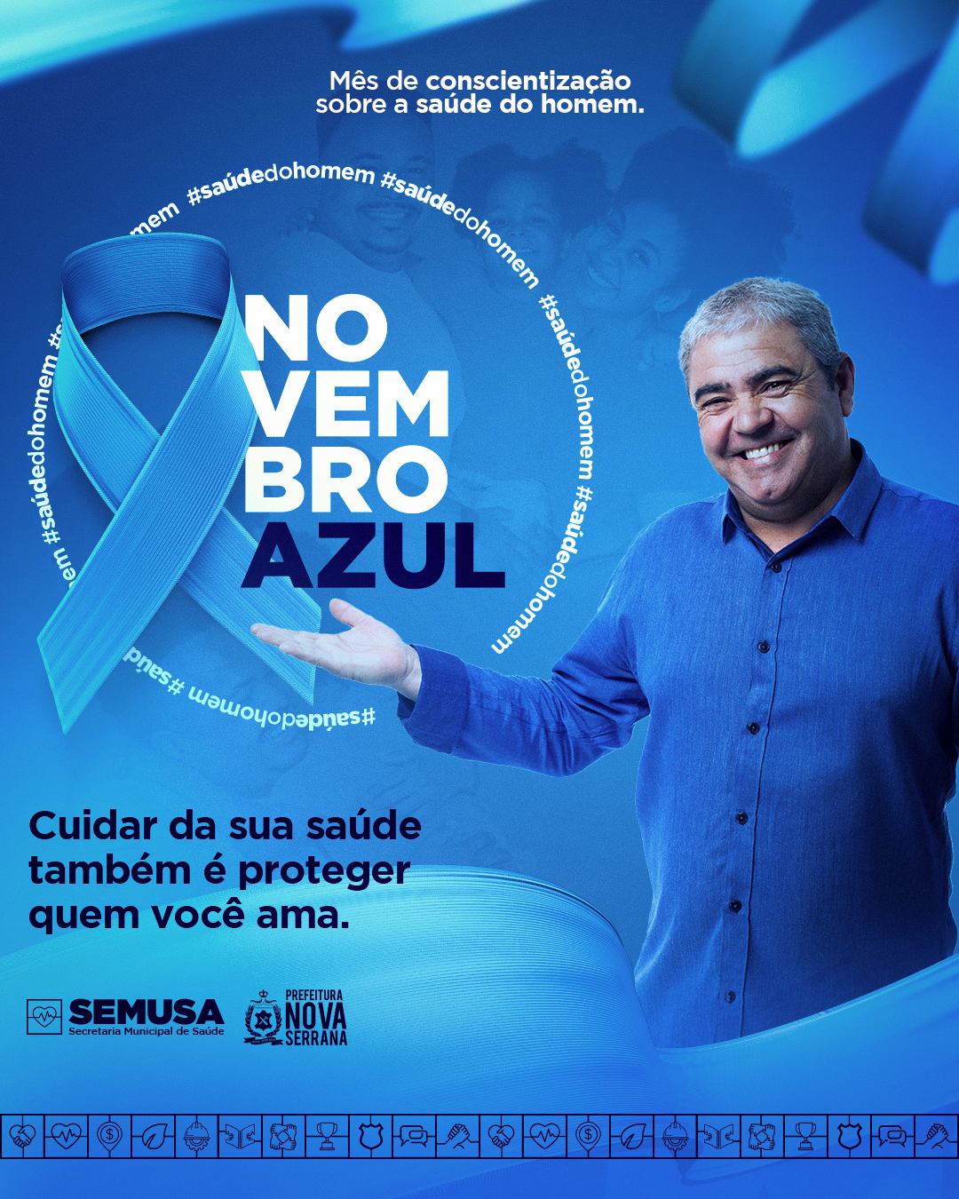 Novembro Azul Chega Para Lembrar Aos Homens Que Precisam Cuidar Da