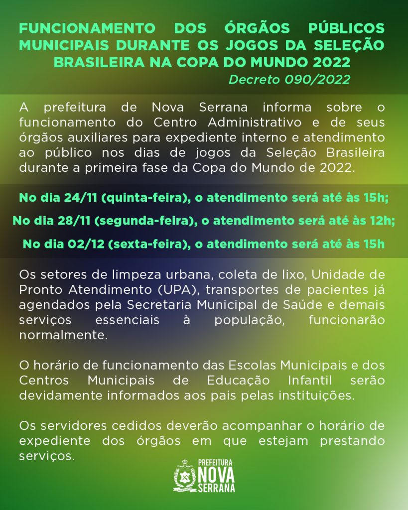 Notícia - Prefeitura terá horários especiais em dias de jogos da Seleção  Brasileira na Copa do Mundo - Governo Municipal de Siqueira Campos